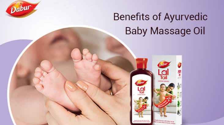 Benefits Of Ayurvedic Baby Massage Oil: Why It Is Better Than Other Oils